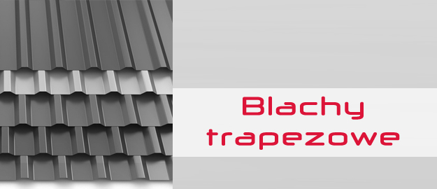 Blacha trapezowa